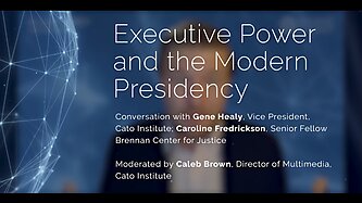 Executive Power and the Modern Presidency